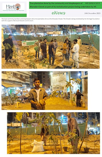 Tree plantation done by the community and shopkeepers of Kharadar Chowk as part of its revitalization project being undertaken by HF.