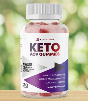 Ketonaire ACV Keto Gummies- Don't Fall for These Weight Loss Scams